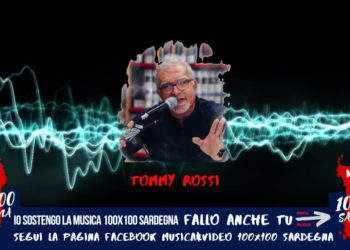 “MUSICA&VIDEO 100×100 Sardegna”, il nuovo format creato da Tommy Rossi