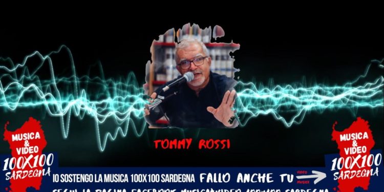“MUSICA&VIDEO 100×100 Sardegna”, il nuovo format creato da Tommy Rossi