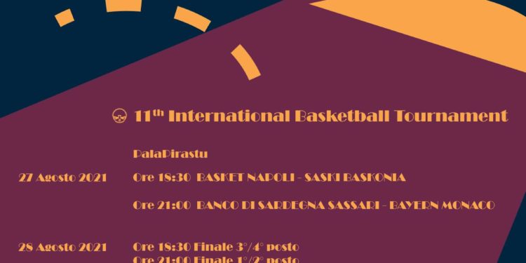 Il 27 e 28 agosto il PalaPirastu ospiterà il “City of Cagliari” con Dinamo, Bayern, Baskonia e Napoli