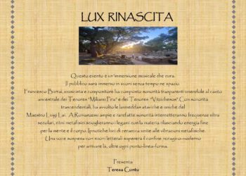 Sarà presentato il prossimo 11 settembre, nel sito archeologico di Romanzesu, a Bitti, l’evento artistico “LUX Rinascita”