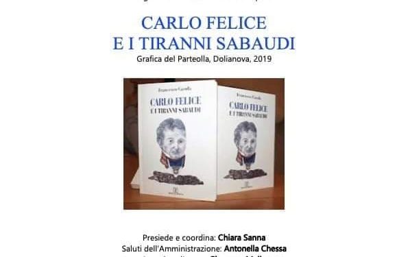 Cheremule ospita Francesco Casula ed il suo libro “Carlo Felice e i Tiranni Sabaudi”