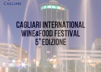 Al via la quinta edizione del “Cagliari International Wine&Food Festival”