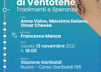 Sabato, a Nuoro, “L’Europa e lo spirito di Ventotene”, il nuovo evento dell’associazione “Stazione Garibaldi”