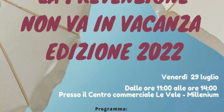 Al via il 25 luglio la campagna “La prevenzione non va in vacanza, proteggi la tua vista”
