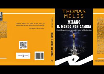 “Milano. Il mondo non cambia”, il nuovo libro di Thomas Melis