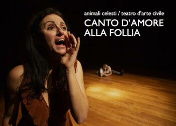 Cagliari: alla Manifattura Tabacchi il “Canto d’amore alla follia”