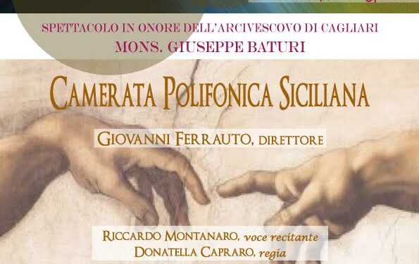 A tre anni dall’inizio del suo episcopato a Cagliari, la Camerata polifonica siciliana omaggia mons. Giuseppe Baturi