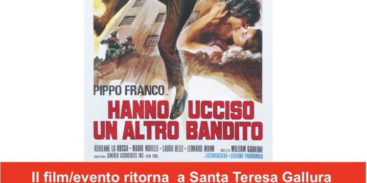 “Hanno ucciso un altro bandito”: due proiezioni a Santa Teresa di Gallura