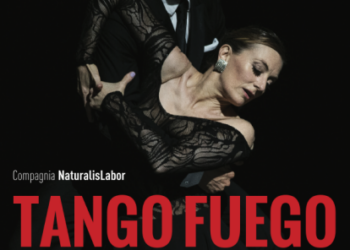 “Tango Fuego” della Compagnia Naturalis Labor domani ad Alghero, sabato a Macomer, domenica a Lanusei e lunedì a Sanluri