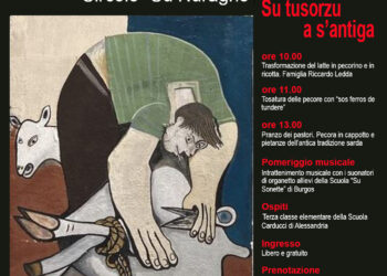 Su tusorzu ad Alessandria, il circolo Su Nuraghe riproporrà l’11 giugno il rito tipico della tradizione pastorale sarda