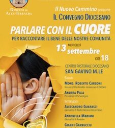 Il 13 settembre, a San Gavino Monreale, si terrà il convegno diocesano dal tema: “Parlare con il cuore per raccontare il bene nelle nostre comunità”