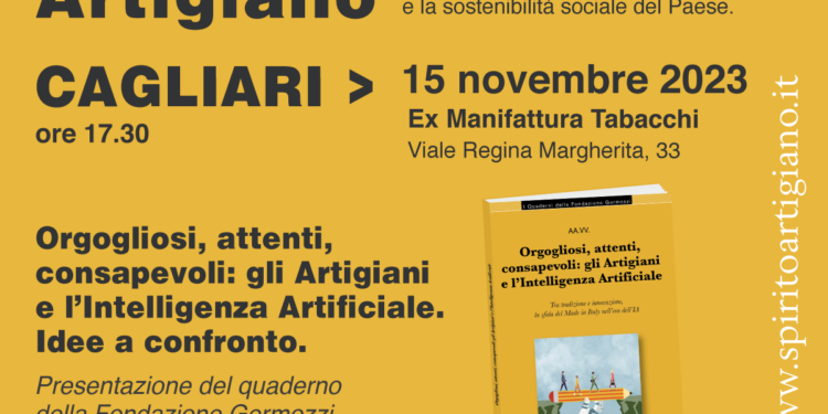 Mercoledì 15 novembre, all’Ex Manifattura Tabacchi a Cagliari il 4° appuntamento con i Dialoghi di Spirito Artigiano, organizzati da Confartigianato Imprese e Fondazione Germozzi