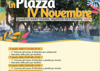 Quartu Sant’Elena: dal 2 agosto al 4 settembre “Estate in Piazza IV Novembre”