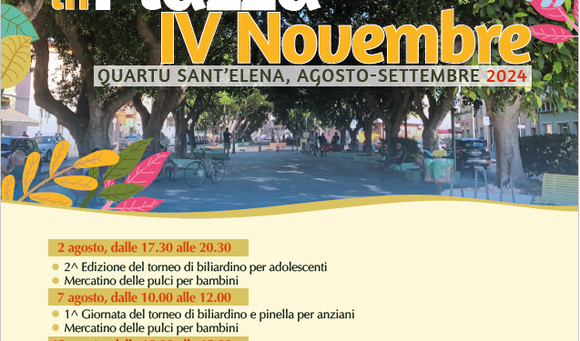 Quartu Sant’Elena: dal 2 agosto al 4 settembre “Estate in Piazza IV Novembre”