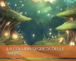 Borutta: “La collina segreta delle Janas”, ecco il libro di Fabio Solinas