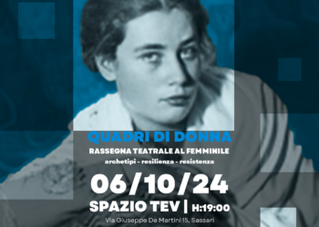 La rassegna “Quadri di Donne” organizzata da Theatre en vol, a Sassari, propone lo spettacolo “Joyce Lussu, la rivoluzione possibile”