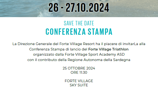 Venerdì 25 ottobre, presso la Sala Sky Suite del Forte Village, verrà presentato il “Forte Village Triathlon”