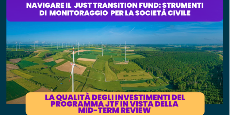 Mercoledì 6 novembre appuntamento con il terzo webinar “La qualità degli investimento del programma JTF in vista della mid-term review”