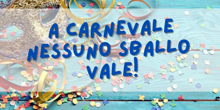 “A Carnevale nessuno sballo vale”: dal Serd di Oristano l’appello a festeggiare in sicurezza