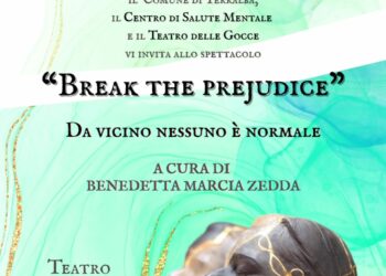 “Break the prejudice – Da vicino nessuno è normale”: a Terralba lo spettacolo sulla salute mentale
