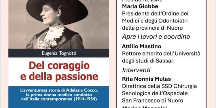 Venerdì 9 maggio verrà presentato a Nuoro il libro “Del coraggio e della passione”, di Eugenia Tognotti