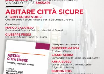 Un libro per spiegare come una città diventa sicura. Gian Guido Nobili a Sassari per la Scuola di politica delle ACLI