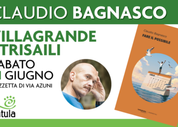 Fare il possibile”, a Villagrande Strisaili il libro di Claudio Bagnasco