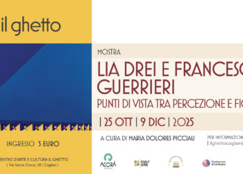 Sarà inaugurata sabato 25 ottobre, a Cagliari, la mostra “Lia Drei e Francesco Guerrieri: punti di vista tra percezione e figura”