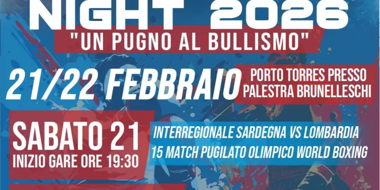 La città di Porto Torres si prepara ad accogliere la V edizione della manifestazione pugilistica “SE.SA BOXING NIGHT 2026 – Un pugno al Bullismo”