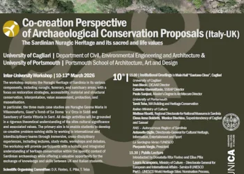 Si apre martedì 10 marzo a Cagliari il workshop internazionale “Co-creation Perspective of Archaeological Conservation Proposals (Italy-UK)