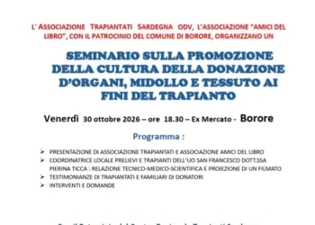Venerdi 30 Ottobre alle ore 18,30 presso l’ex mercato civico di Borore si terrà un incontro-dibattito sulla donazione d’organi